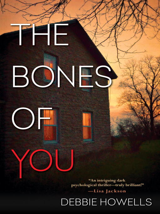 Title details for The Bones of You by Debbie Howells - Wait list